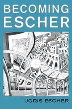9781538190609 Becoming Escher Joris Escher, Verzenden, Nieuw, Joris Escher