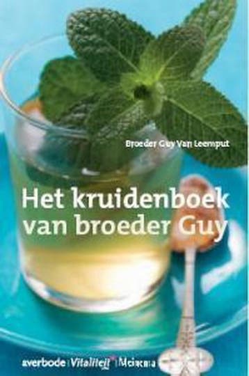 Het kruidenboek van broeder Guy - Broeder G. van Leemput, Boeken, Verzenden, Gelezen, Broeder G. van Leemput