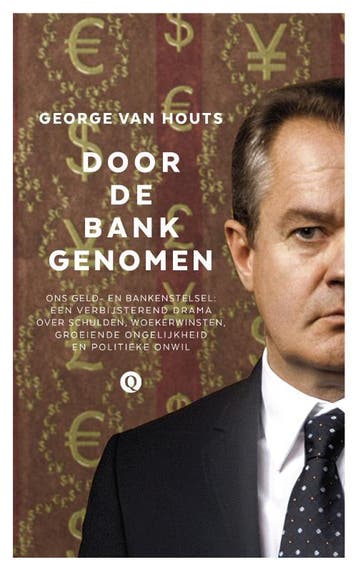 Door de bank genomen - George van Houts 9789021408378, Verzenden, Gelezen, George van Houts