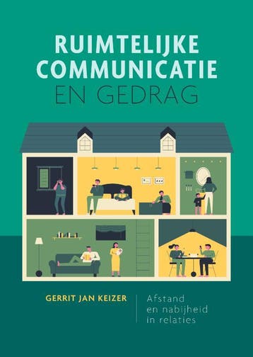 Ruimtelijke communicatie en gedrag - Gerrit Jan Keizer, Verzenden, Gelezen, Gerrit Jan Keizer
