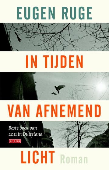 In tijden van afnemend licht 9789044529814 Eugen Ruge, Verzenden, Gelezen, Eugen Ruge