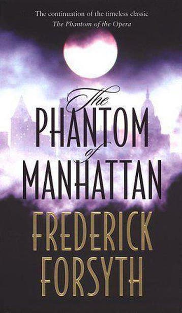 PHANTOM OF MANHATTAN - Frederick Forsyth 9780593045107, Verzenden, Gelezen, Frederick Forsyth