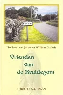 Bout, J. en Spaan, N.J.-Vrienden van de Bruidegom, Boeken, Verzenden, Gelezen