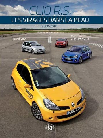 RENAULT CLIO R.S. 2000-2018, les virages dans la peau, Algemeen, Verzenden, Nieuw, Maxime Joly
