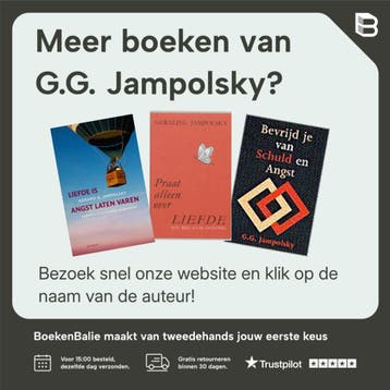 Liefde Is Het Antwoord - G.G. Jampolsky 9789062718184, Verzenden, Gelezen, G.G. Jampolsky