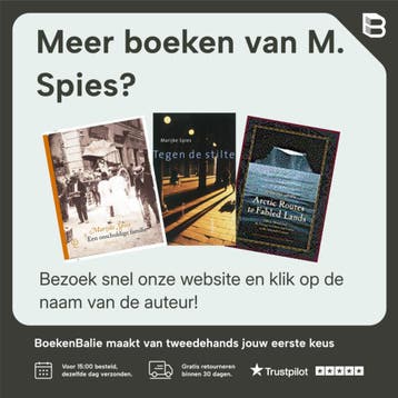 Bij noorden om - M. Spies 9789053560754, Boeken, Verzenden, Gelezen, M. Spies