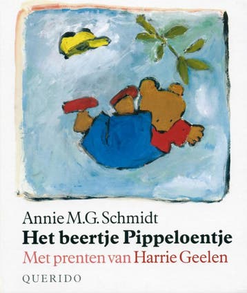 Het beertje Pippeloentje - Annie M.G. Schmidt 9789021481463, Verzenden, Gelezen, Annie M.G. Schmidt