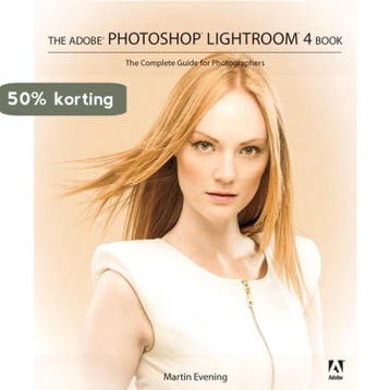 Adobe Photoshop Lightroom 4 Book: - Martin Evening, Verzenden, Zo goed als nieuw, Martin Evening
