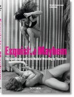 Exquisite Mayhem - The Spectacular and Erotic World of, Verzenden, Zo goed als nieuw, Theo Ehret