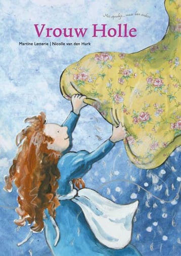 Vrouw Holle (Goed), Verzenden, Gelezen, Martine Letterie