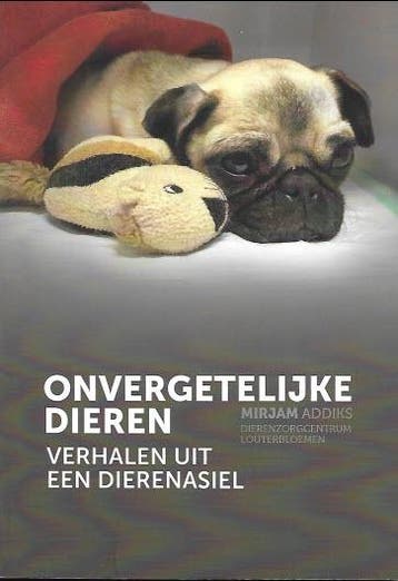 Onvergetelijke dieren - Mirjam Addiks 9789090330440, Verzenden, Gelezen, Mirjam Addiks
