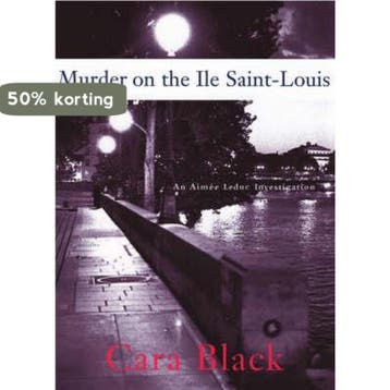 Murder on the Ile Saint Louis - Cara Black 9781569474440, Verzenden, Zo goed als nieuw, Cara Black