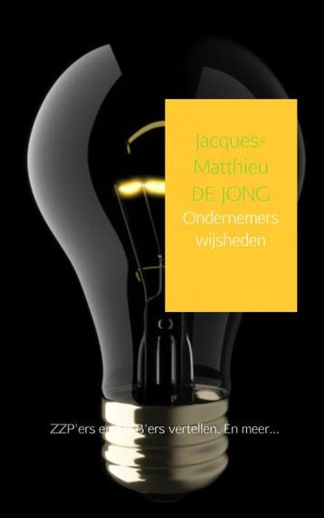 Ondernemerswijsheden | Jacques-Matthieu Jong | Nieuw, Ophalen of Verzenden, Nieuw, Jacques-Matthieu Jong