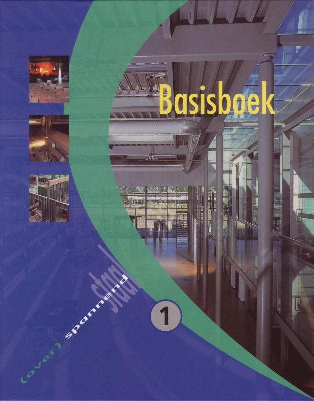 (Over)spannend staal 1 Basisboek 9789072830456, Boeken, Techniek, Zo goed als nieuw, Verzenden