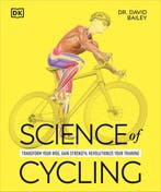 9798217126538 The Science of Fitness- Science of Cycling, Verzenden, Nieuw, David Bailey