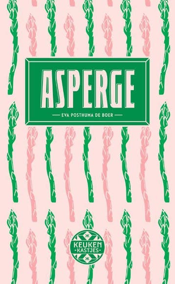Asperge / de Keukenkastjes / 1 - Eva Posthuma de Boer, Verzenden, Zo goed als nieuw, Eva Posthuma de Boer