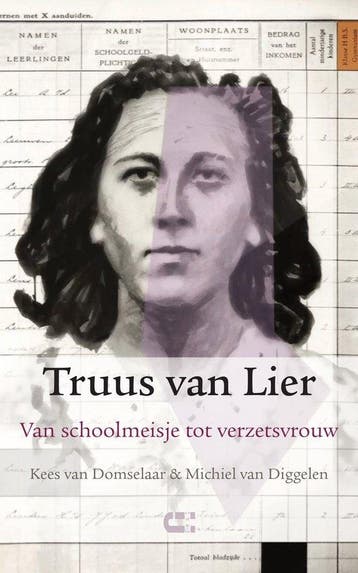 9789086842520 Truus van Lier Michiel van Diggelen, Verzenden, Nieuw, Michiel van Diggelen