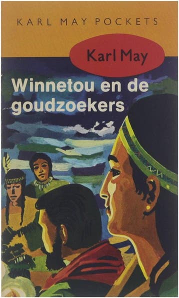 Winnetou en de goudzoekers - May 9789027446589, Verzenden, Gelezen, May