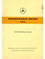 1961 MERCEDES BENZ TYP 180 Dc INSTRUCTIEBOEKJE DUITS