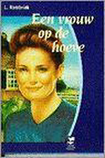 Een vrouw op de hoeve / Groene ankerreeks Volwassenen, Boeken, Verzenden, Gelezen, L. Kombrink
