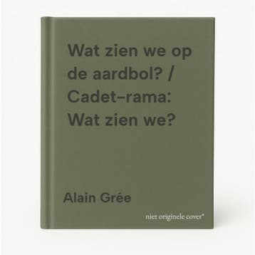 Wat zien we op de aardbol? / Cadet-rama: Wat zien we?, Boeken, Verzenden, Gelezen, Alain Grée