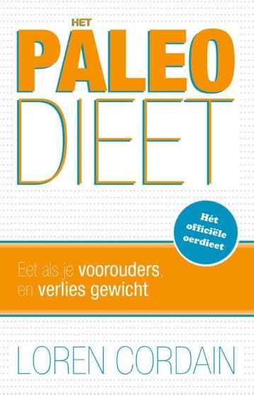 Het paleodieet - Loren Cordain 9789021557830, Boeken, Verzenden, Gelezen, Loren Cordain