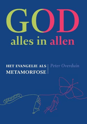 God Alles In Allen | Peter Overduin | Nieuw, Ophalen of Verzenden, Nieuw, Peter Overduin