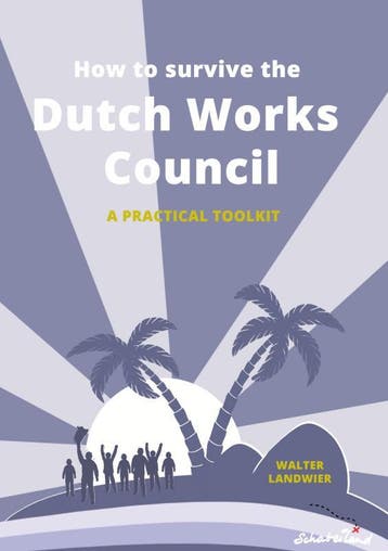 How to Survive the Dutch Works Council - Walter Landwier, Verzenden, Zo goed als nieuw, Walter Landwier