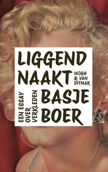 Liggend naakt - Basje Boer 9789038814674, Verzenden, Gelezen, Basje Boer