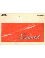 1970 FORD ESCORT INSTRUCTIEBOEKJE NEDERLANDS
