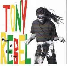 cd - Tony Rebel - Vibes Of The Time, Verzenden, Zo goed als nieuw
