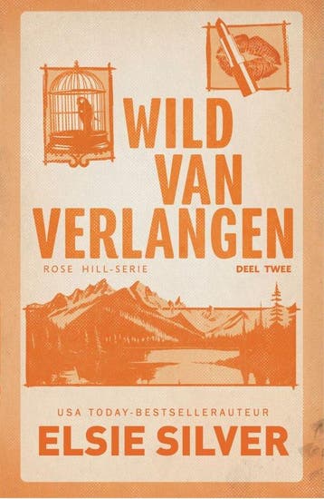 9789464822885 Rose Hill 2 - Wild van verlangen, Verzenden, Nieuw, Elsie Silver