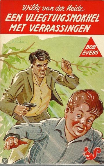 Een vliegtuigsmokkel met verrassingen / Bob Evers-serie / 25, Boeken, Verzenden, Gelezen, W. van der Heide