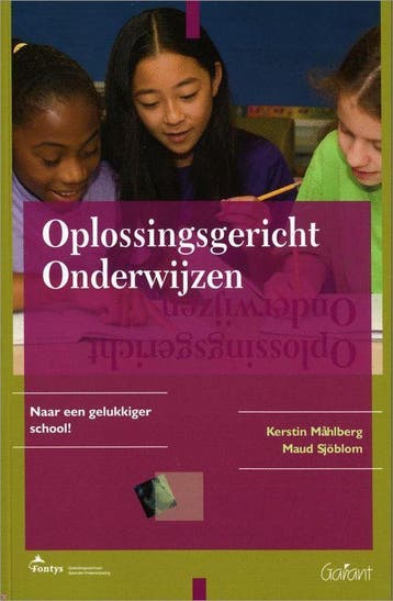 Oplossingsgericht onderwijzen / Fontys OSO-Reeks - K., Boeken, Verzenden, Gelezen, K. Mahlberg