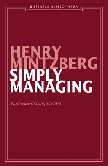 Simply managing - Mintzberg, Boeken, Verzenden, Gelezen