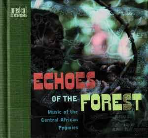 cd digi - Pygmies - Echoes Of The Forest (Music Of The Ce..., Verzenden, Zo goed als nieuw
