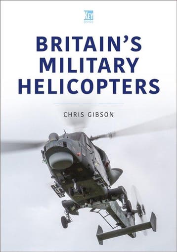 9781802820263 Britains Military Helicopters, Boeken, Verzenden, Nieuw, Chris Gibson