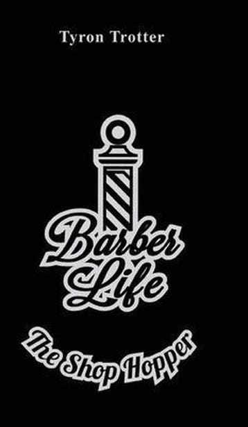 Barber Life The Shop Hopper, Verzenden, Nieuw
