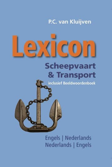 Lexicon Scheepvaart amp Transport 9789059610842, Zo goed als nieuw