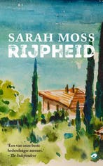 Rijpheid | Sarah Moss | Nieuw, Ophalen of Verzenden, Nieuw, Sarah Moss