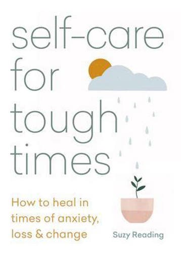 Self-care for Tough Times 9781783253753 Suzy Reading, Boeken, Verzenden, Zo goed als nieuw, Suzy Reading