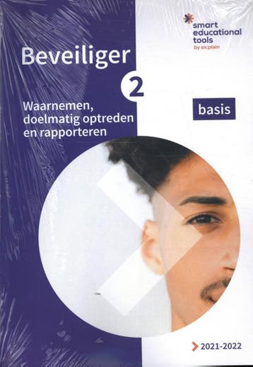 Beveiliger 2 Waarnemen doelmatig optreden en r 9789493179714, Zo goed als nieuw