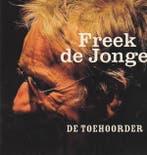 cd - Freek de Jonge - De Toehoorder, Verzenden, Zo goed als nieuw