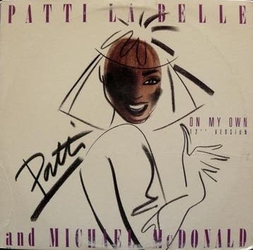 Patti LaBelle And Michael McDonald - On My Own (12 Version), Ophalen of Verzenden, Gebruikt