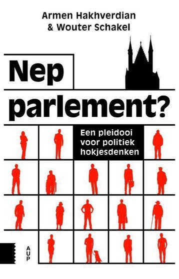 Nepparlement? - Wouter Schakel 9789462980945, Verzenden, Zo goed als nieuw, Wouter Schakel