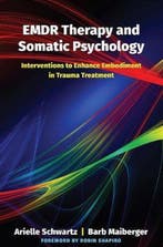 9780393713107 EMDR Therapy and Somatic Psychology - Inter..., Verzenden, Nieuw, Arielle Schwartz