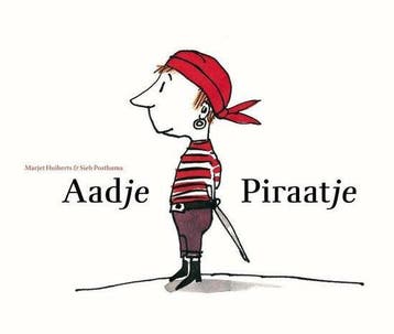 Boek Aadje Piraatje  -   Aadje Piraatje 9789025744687, Boeken, Verzenden, Zo goed als nieuw