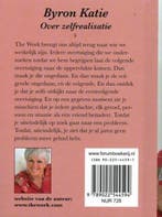Over zelfrealisatie 9789022544594 Byron Katie, Verzenden, Zo goed als nieuw, Byron Katie