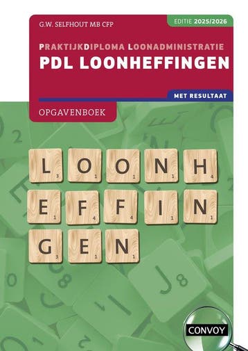9789463174886 PDL Loonheffingen 2025/2026 Opgavenboek, Boeken, Verzenden, Zo goed als nieuw, G.W. Selfhout