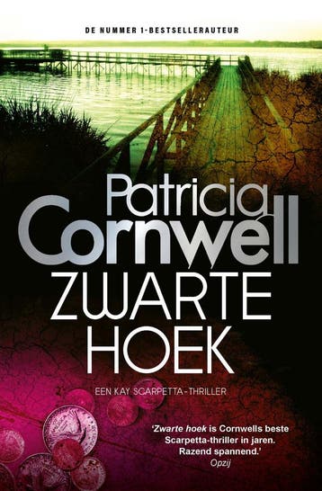 Zwarte hoek / Kay Scarpetta / 10 9789021029511, Verzenden, Gelezen, Patricia Cornwell